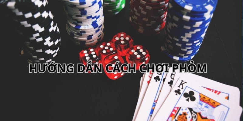 cách chơi phỏm F8BET